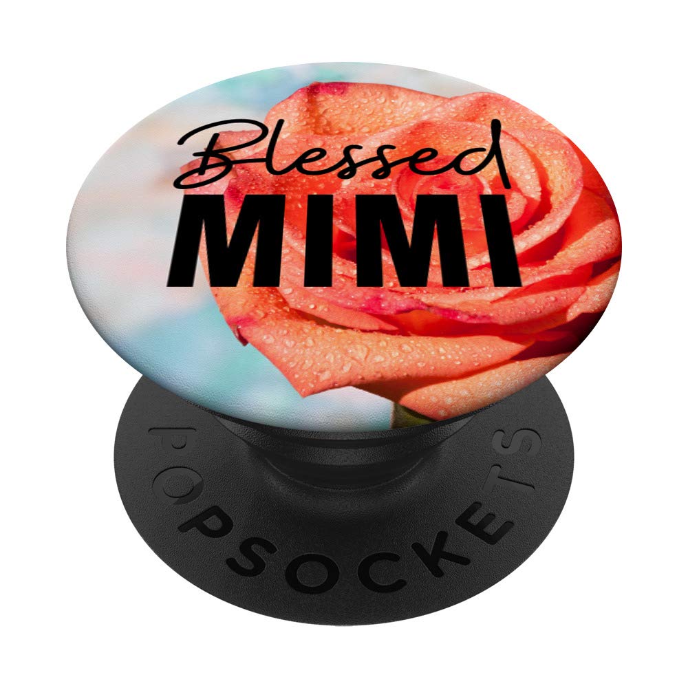 Mother's Day Special Gifts Best Mimi Ever Phone Grip PopSockets Swappable PopGrip