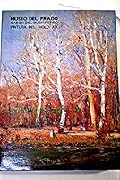 Museo del Prado, Cason del Buen Retiro: Catalogo de las pinturas del siglo XIX 8450528372 Book Cover