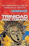 Trinidad & Tobago - Culture Smart!: The Essential Guide to Customs & Culture by Tim Ewbank, Culture Smart!
