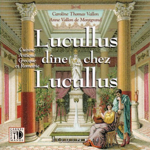 Lucullus dîne chez Lucullus