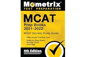 MCAT Prep Books 2021-2022 - MCAT Secrets Study Guide, Full-Length Practice Test, Step-by-Step Exam Review Video Tutorials: [4th Edition]