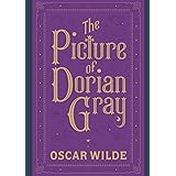 The Picture of Dorian Gray: Classic Illustrated Edition