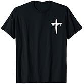 Believe Christian Cross Jesus Christ Christians Men Women T-Shirt