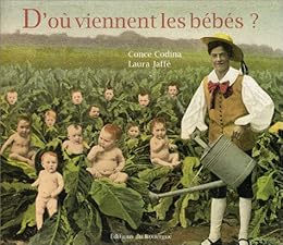 D'où viennent les bébés ?