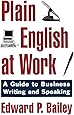 Plain english at work a guide to business writing speaking by edward bailey essay 03 image