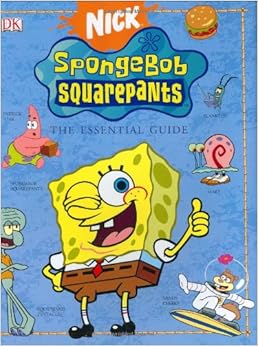 Spongebob Squarepants The Essential Guide Dk Essential