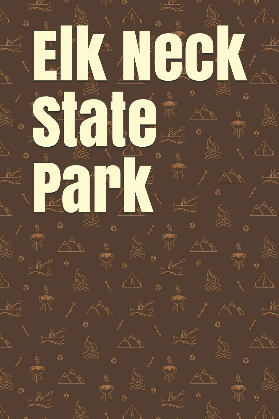 Elk Neck State Park Blank Lined Journal For Maryland Camping