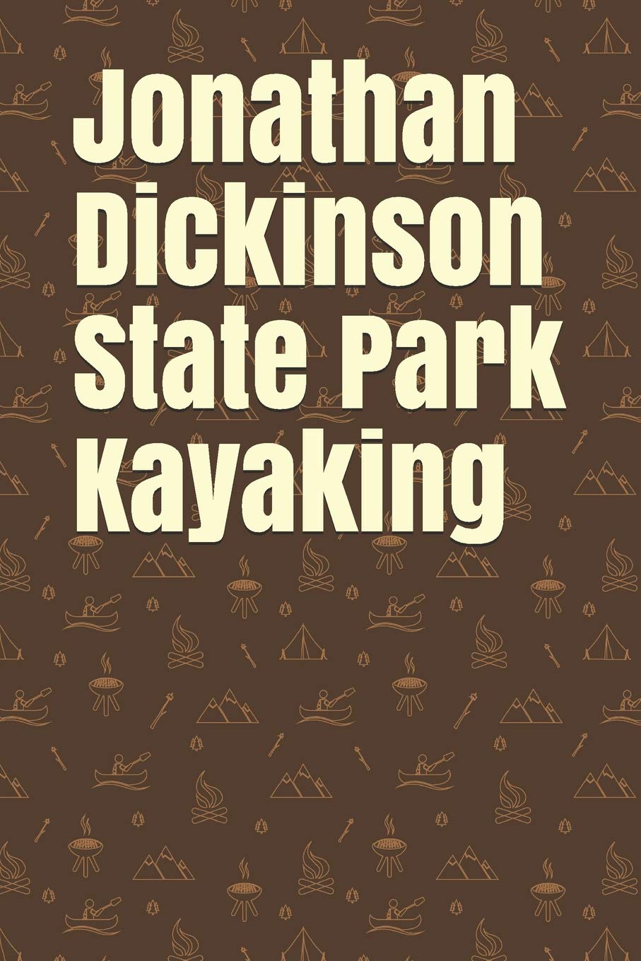 Jonathan Dickinson State Park Kayaking Blank Lined Journal For
