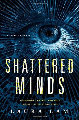 Shattered Minds: A Pacifica Novel