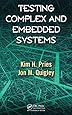 Testing Complex and Embedded Systems
