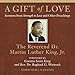 A Gift of Love: Sermons from Strength to Love and Other Preachings by 