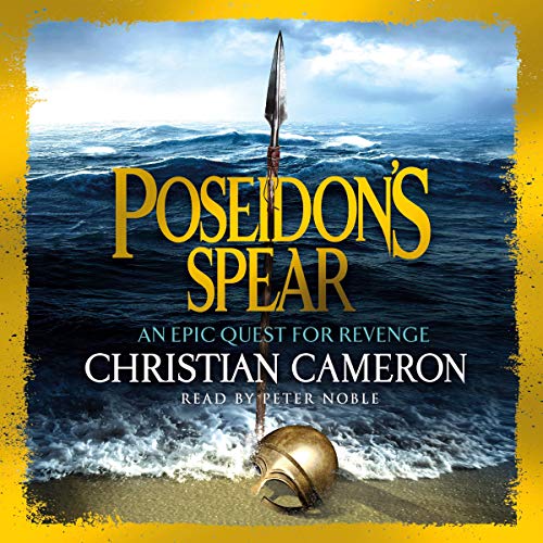 Poseidon's Spear: The Long War, Book 3 by Christian Cameron