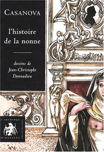L' histoire de la nonne...