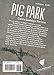 Pig Park