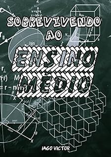 Livro Sobrevivendo ao Ensino Médio