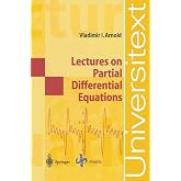 Lectures on Partial Differential Equations (Universitext)