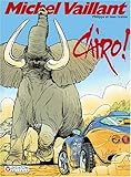 Michel Vaillant, tome 63 : Cairo ! by 