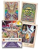 Earth Warriors Oracle: Rise of the Soul Tribe of Sacred Guardians and Inspired Visionaries by 