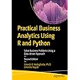 Practical Business Analytics Using R and Python: Solve Business Problems Using a Data-driven Approach