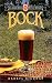 Bock (Classic Beer Style Series ; 9) by Darryl Richman