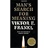 Man's Search for Meaning