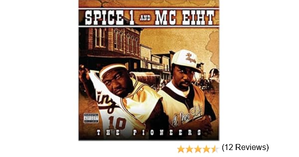 Spice 1 Mc Eiht Pioneers Download Games