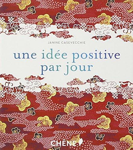 Download Une idée positive par jour PDF