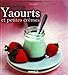 Yaourts et petites cremes (French Edition) by 
