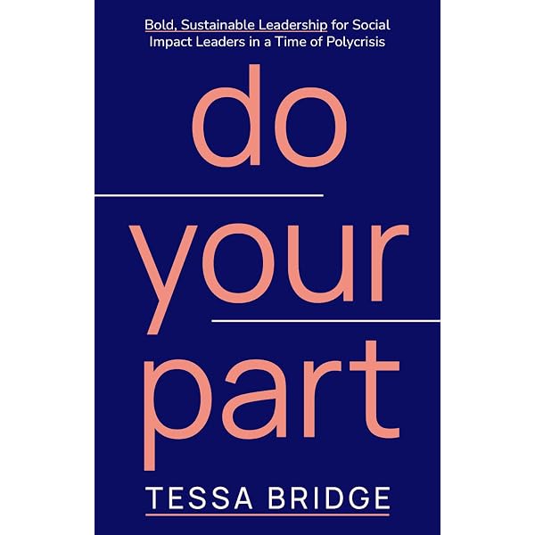 Do Good Well: Your Guide to Leadership, Action, and Social