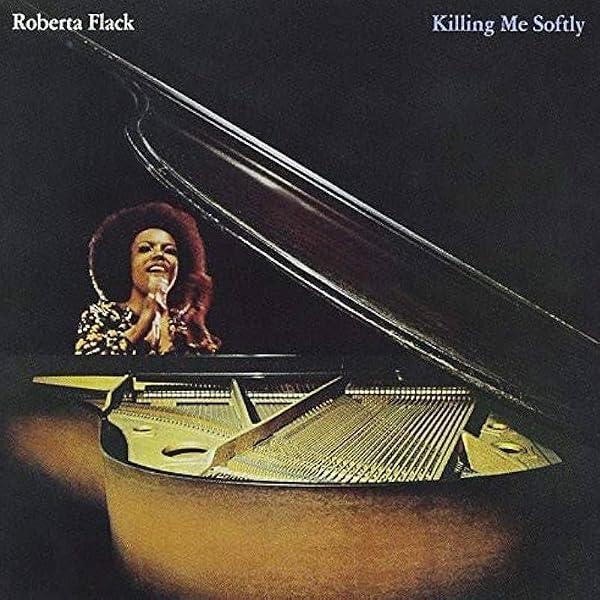 FLACK,ROBERTA - Killing Me Softly - Amazon.com Music