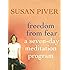Freedom from Fear: A Seven-Day Meditation Program