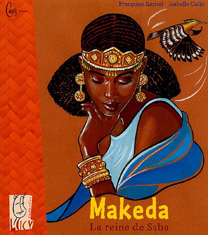 Makeda, la reine de Saba