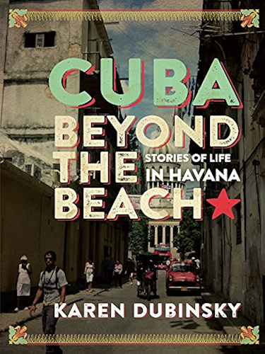 Download Cuba beyond the Beach: Stories of Life in Havana (English Edition) PDF