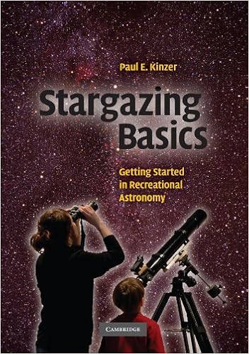 Stargazing basics getting started in recreational astronomy
