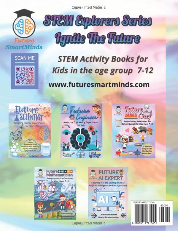 Future Scientist Awesome Science Experiments for Kids: Fun Science Experiment STEM Projects, Amazing Science Activities for Kids and how they work, ... (STEM Explorers Series: Ignite the Future)