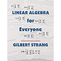 Linear Algebra for Everyone (The Gilbert Strang Series)