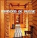 Maisons de Russie (French Edition) by