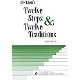Al-Anons Twelve Steps & Twelve Traditions