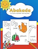 Abakada: A Filipino Alphabet and Numbers Coloring