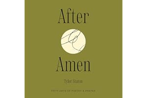 After Amen: 50 Days of Poetry and Prayer