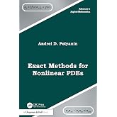 Exact Methods for Nonlinear PDEs (Advances in Applied Mathematics)