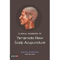 洋書 Yamamoto Neue Schaedelakupunktur (YNSA) Clinical Handbook of Yamamoto New Scalp Acupuncture