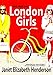 London Girls: two book set