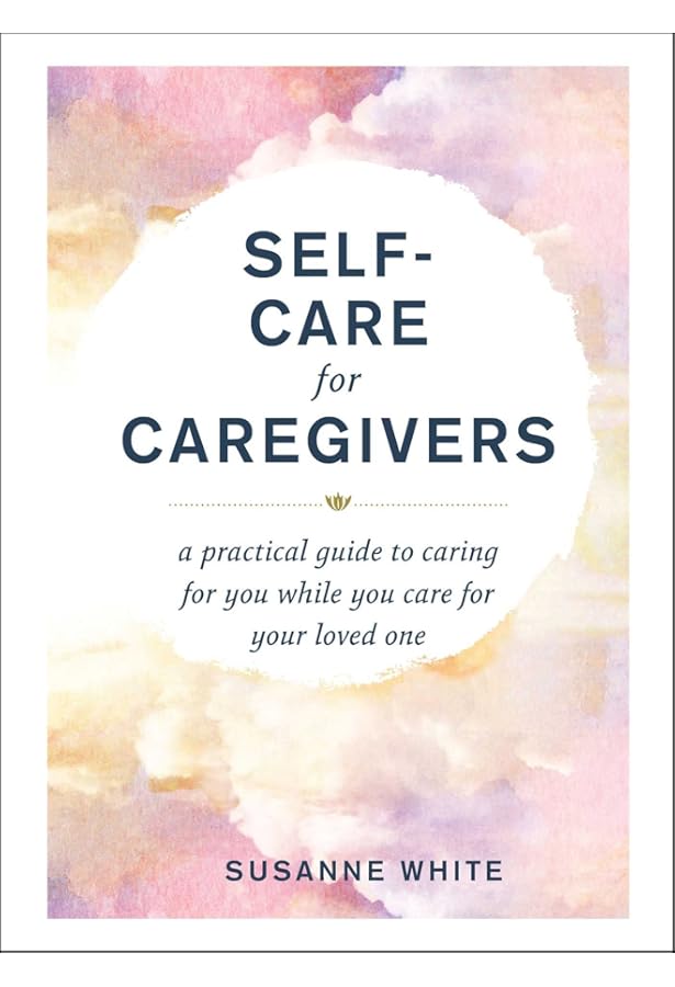 Amazon.com: The Caregiving Wife's Handbook: Caring for Your