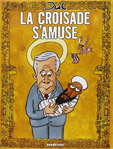 La croisade s'amuse by Jul