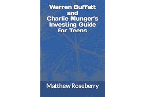 Warren Buffett and Charlie Munger’s Investing Guide for Teens
