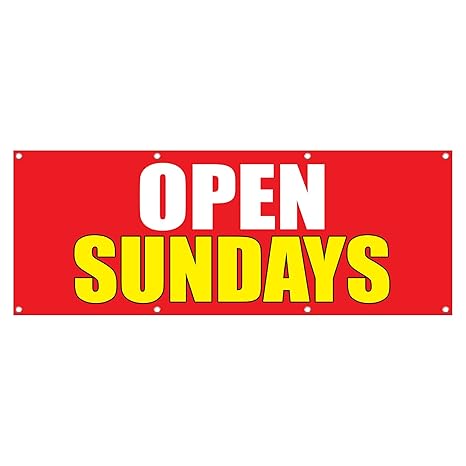 Business Signs Retail Services Now Open Sunday Business Sign