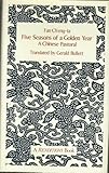 Five Seasons of A Golden Year : A Chinese Pastoral, Jonsson, Stefan, 9622012469