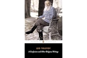 A Confession and Other Religious Writings