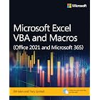 Microsoft Excel VBA and Macros (Office 2021 and Microsoft 365) (Business Skills)